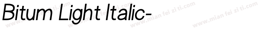 Bitum Light Italic字体转换